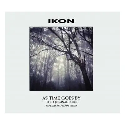 2CD Ikon: As Time Goes By (The Original Ikon) LTD | DIGI