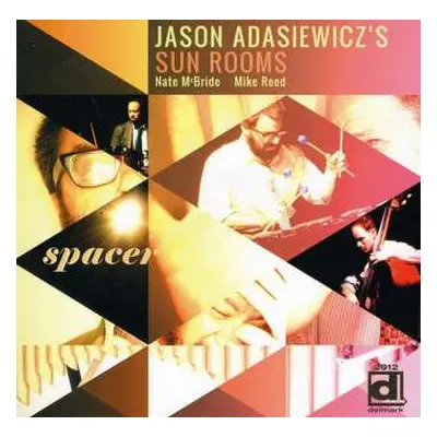 CD Jason Adasiewicz: Spacer