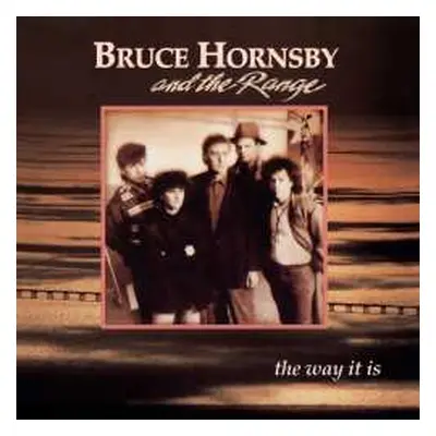 CD Bruce Hornsby And The Range: The Way It Is