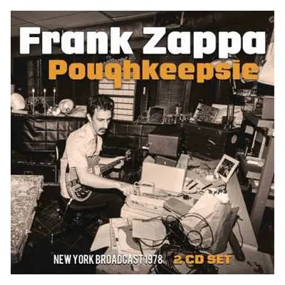 2CD Frank Zappa: Poughkeepsie