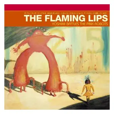 CD The Flaming Lips: Yoshimi Battles The Pink Robots