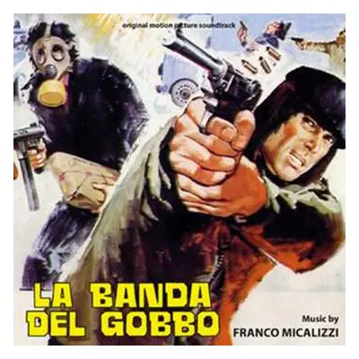 LP Franco Micalizzi: La Banda Del Gobbo LTD | CLR