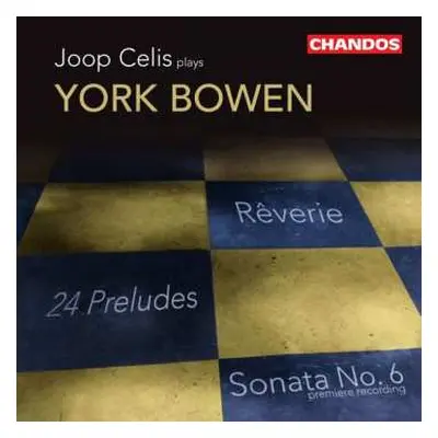 CD York Bowen: Joop Celis Plays York Bowen