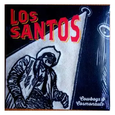 LP/CD Los Santos: Cowboys & Cosmonauts