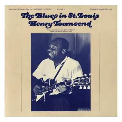 CD Henry Townsend: The Blues In St. Louis Vol. 3: Henry Townsend