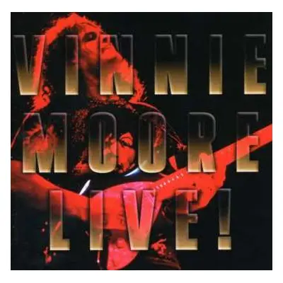 CD Vinnie Moore: Live!