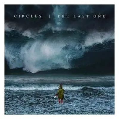 LP Circles: The Last One LTD | CLR