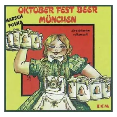 CD Oktober Fest Beer Munchen: Hans Drexler