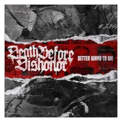 LP Death Before Dishonor: Better Ways To Die