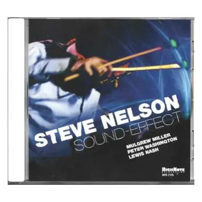 CD Steve Nelson: Sound-Effect