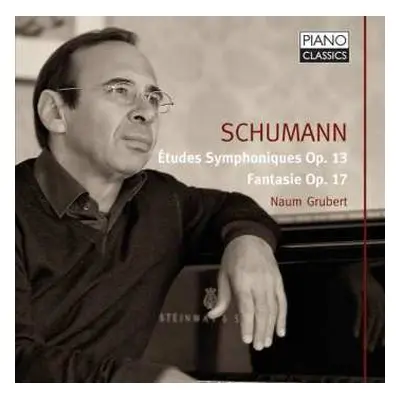 CD Robert Schumann: Schumann: Symphonic Studies Op. 13; Fantasy Op. 17