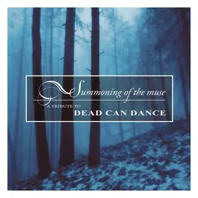 CD Various: Summoning Of The Muse - A Tribute To Dead Can Dance