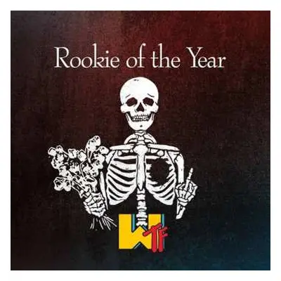 CD Rookie Of The Year: Wtf