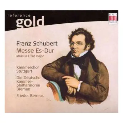 CD Franz Schubert: Messe Es-Dur, D. 950 • Tantum Ergo, D. 962 • Offertorium, D. 963