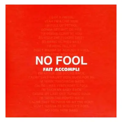 CD Fait Accompli: No Fool/on A Blue Day