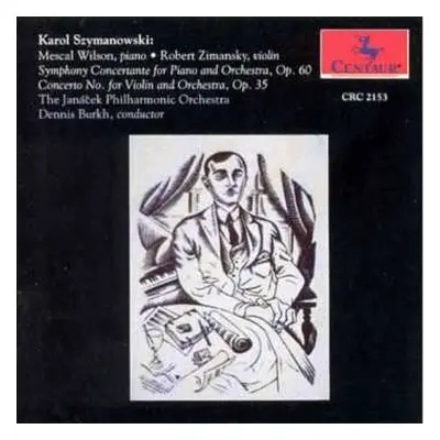 CD Karol Szymanowski: Symphony Concertante For Piano And Orchestra, Op. 60 / Concerto No. 1 For 