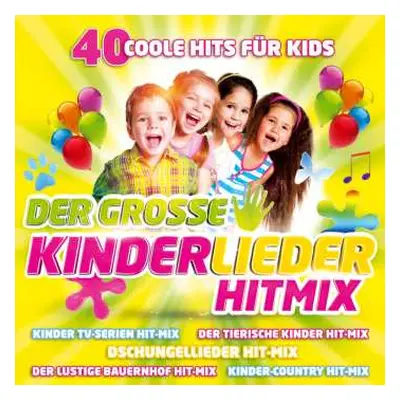 CD Various: Der Gr.kinderlieder Hitmix-40 Coole Hits