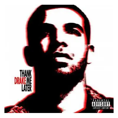 CD Drake: Thank Me Later