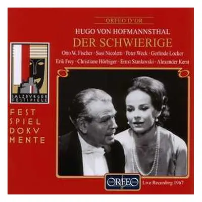 2CD H. Von Hofmannsthal: Der Schwierige