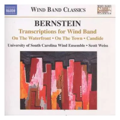 CD Leonard Bernstein: Transcriptions For Wind Band