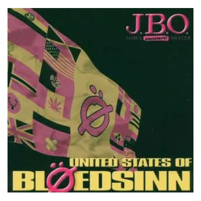 CD J.B.O.: United States Of Blöedsinn