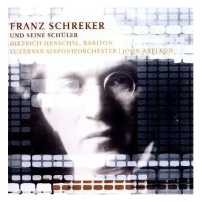 CD Franz Schreker: Intermezzo Op.8 Für Streichorchester