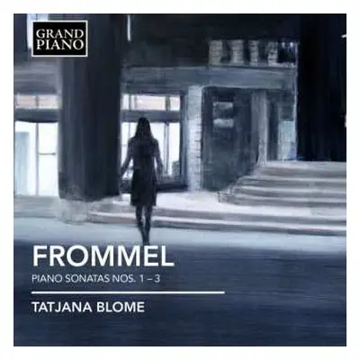 CD Tatjana Blome: Piano Sonatas Nos. 1-3