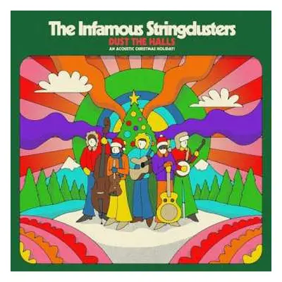 LP The Infamous Stringdusters: Dust The Halls: An Acoustic Christmas Holiday