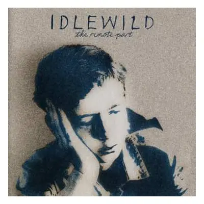 CD Idlewild: The Remote Part