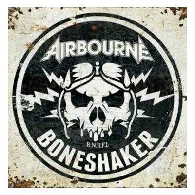 LP Airbourne: Boneshaker LTD | CLR