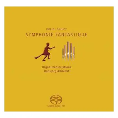 SACD Hector Berlioz: Symphonie Fantastique