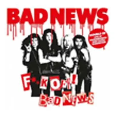 2CD Bad News: F**k Off! Bad News