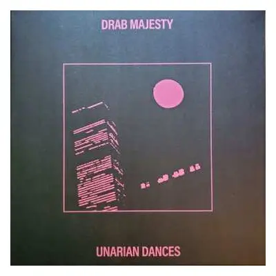 LP Drab Majesty: Unarian Dances LTD | CLR