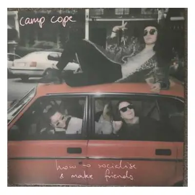 LP Camp Cope: How To Socialise and Make Friends