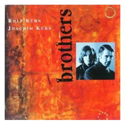 CD Joachim Kühn: Brothers