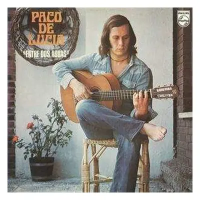 LP Paco De Lucía: Entre Dos Aguas