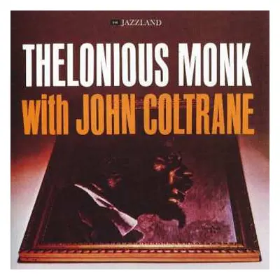 CD John Coltrane: Thelonious Monk With John Coltrane