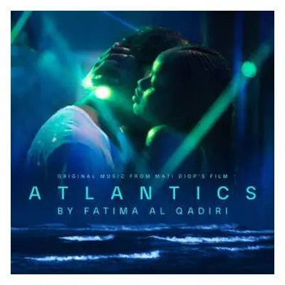 LP Fatima Al Qadiri: Atlantics