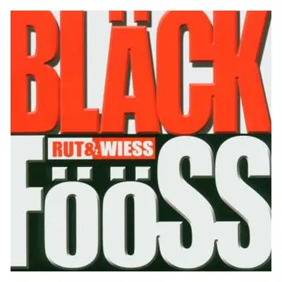 CD Bläck Fööss: Rut & Wiess