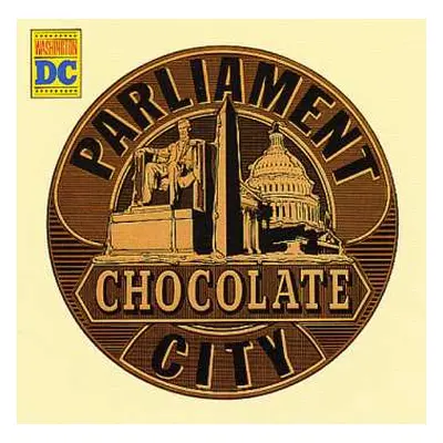 LP Parliament: Chocolate City