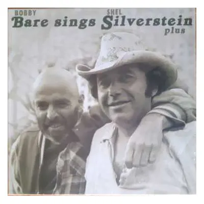 8CD Bobby Bare: Bobby Bare sings Shel Silverstein plus