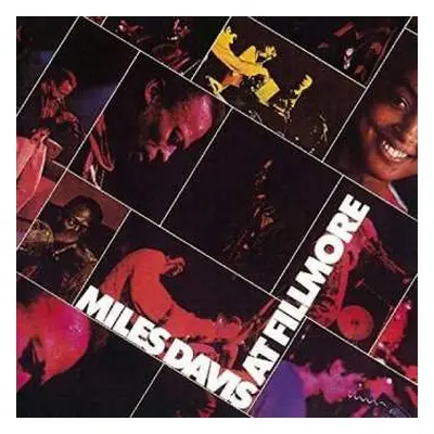 2CD Miles Davis: Miles Davis At Fillmore