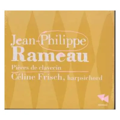 CD Jean-Philippe Rameau: Pièces De Clavecin