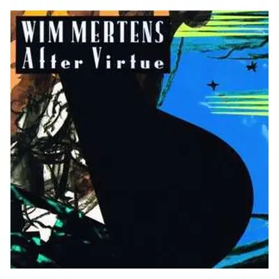 CD Wim Mertens: After Virtue