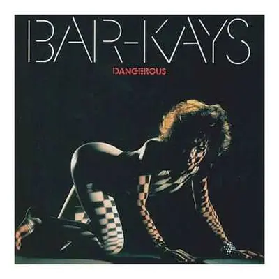 CD Bar-Kays: Dangerous