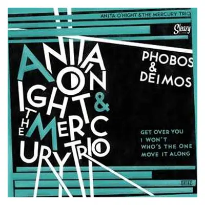 SP Anita O'Night & The Mercury Trio: Phobos & Deimos