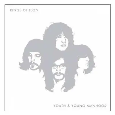 CD Kings Of Leon: Youth & Young Manhood