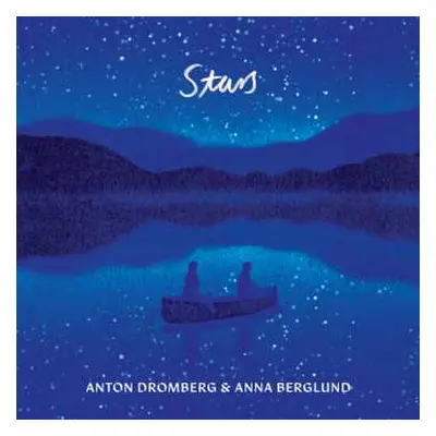 CD Anton Dromberg & Ann Berglund: Stars