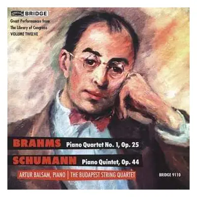 CD Brahms/schumann: Artur Balsam & The Budapest String Quartet