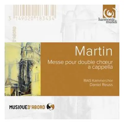 CD RIAS-Kammerchor: Messe Pour Double Chœur A Cappella